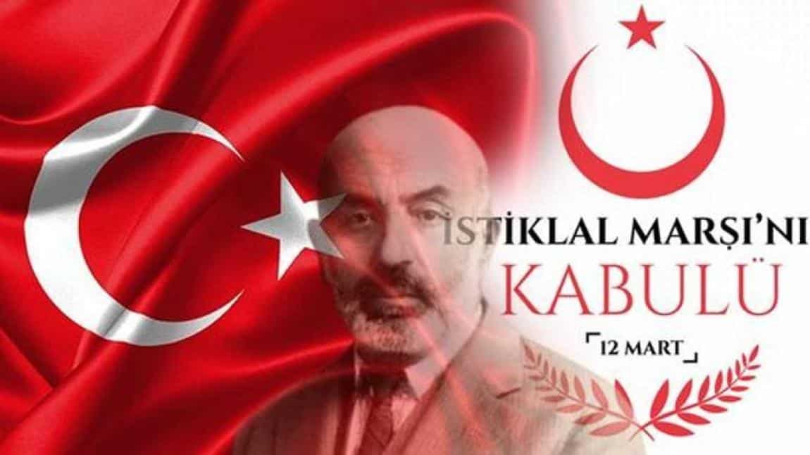 12 Mart İstiklal Marşı'nın Kabulü ve Mehmet Akif ERSOY'u Anma Programı düzenlendi.